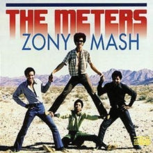 The Meters: Zony Mash - Rarities - CD