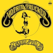 Dennis the Fox: Mother Trucker (Yield Sign Yellow Vinyl) - Vinyl