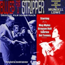 Mundell Lowe: Blues For A Stripper - CD