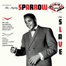 The Mighty Sparrox: The Slave - CD
