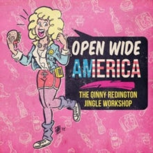 Ginny Redington: Open Wide America: The Ginny Redington Jingle Workshop - CD