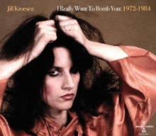 Jill Kroesen: I Really Want To Bomb You: 1972-1984 (Clear Orange Vinyl) - Vinyl