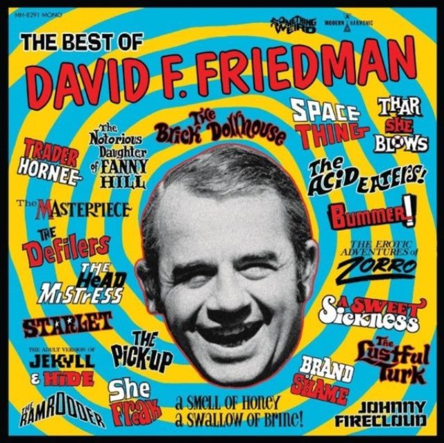 Something Weird: The Best Of David F. Friedman - Vinyl