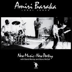 Amiri Baraka: New Music - New Poetry - CD