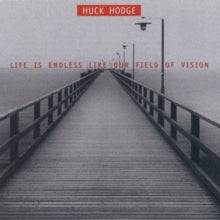 Talea Ens/baker /jack Qt/hodge: Hodge - Life Is Endless Like Our Field - CD