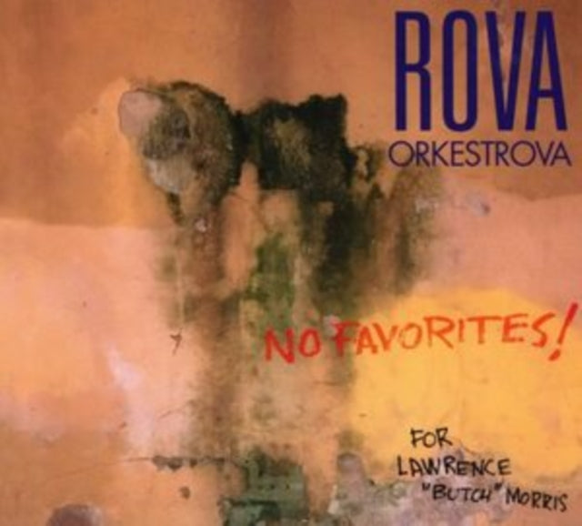 Rova Orkestrova: No Favourites! - CD