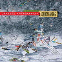 Charles Amirkhanian: Loudspeakers - CD