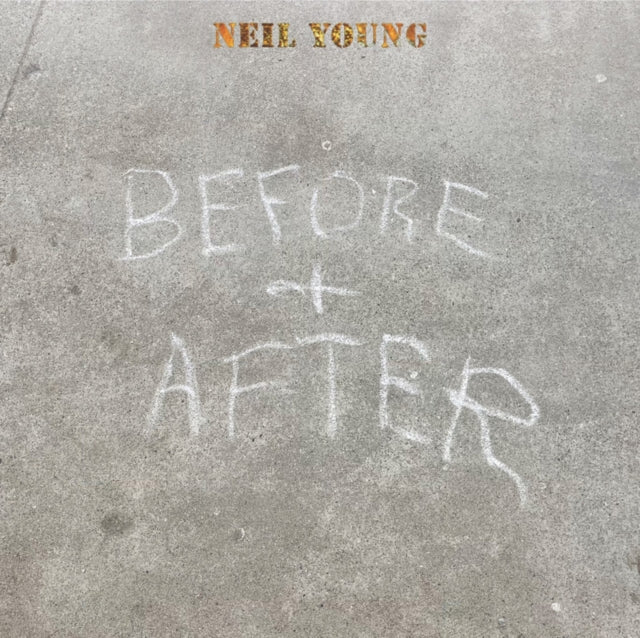 Neil Young: Before And After - Vinyl
