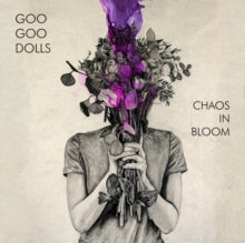 Goo Goo Dolls: Chaos In Bloom - CD