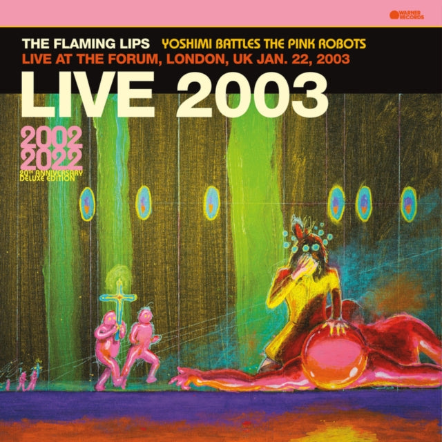 The Flaming Lips: Live At The Forum-London / January 22 / 2003 (Bbc Broadcast)(Pink Vinyl) - Vinyl