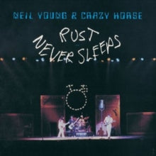 Neil Young and Crazy Horse: Rust Never Sleeps - Vinyl