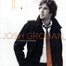 Josh Groban: A Collection - CD