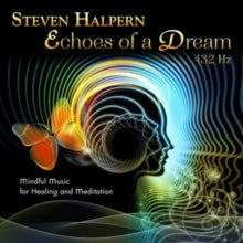 Steven Halpern: Echoes Of A Dream - CD