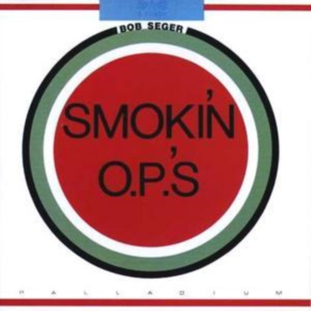 Bob Seger: Smokin O.P.s - CD