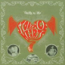 The Stoneage Hearts: Guilty As Sin - CD