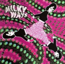 Milky Ways: The Milky Ways - CD