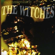 The Witches: A Haunted Persons Guide To The Witches - CD