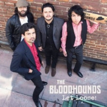 The Bloodhounds: Let Loose! - CD