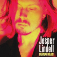 Jesper Lindell: Everyday Dreams - Vinyl