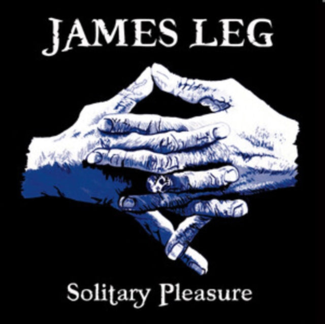 James Leg: Solitary Pleasure - Vinyl