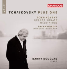 Barry Douglas: Tchaikovsky: Plus One. Vol. 2 - Grande Sonate / Meditation - Rachmaninoff: Moments Musicaux - CD