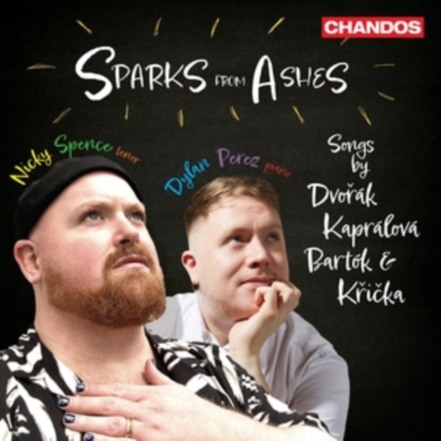 Nicky Spence / Dylan Perez: Sparks From Ashes - Songs By Antonin Dvorak / Vitezslava Kapralova / Bela Bartok / Jaroslav Kricka - CD