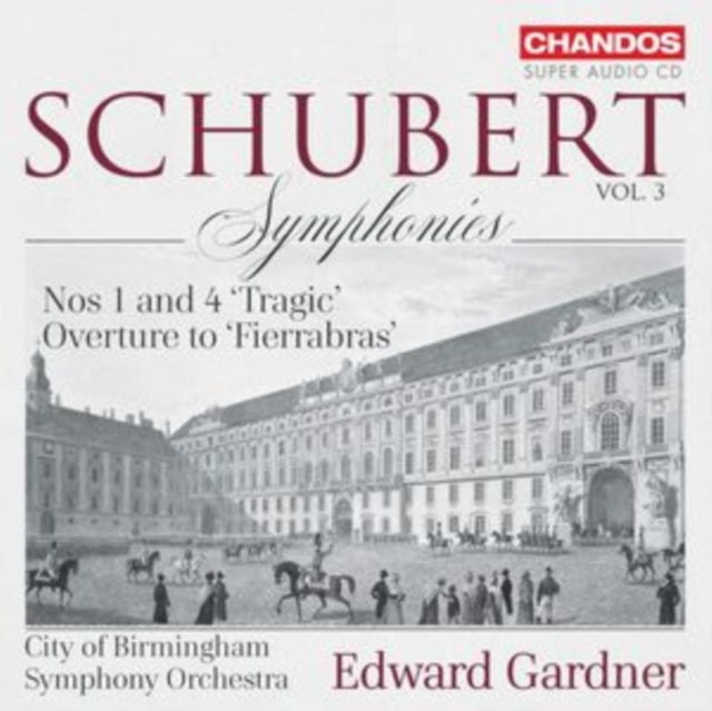 Cbso / Gardner: Franz Schubert: Symphonies Nos 1 And 4 Tragic / Overture To Fierrabras - CD