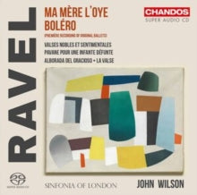 Sinfonia Of London / Wilson: Maurice Ravel: Ma Mere LOye / Bolero / Valses Nobles Et Sentimentales / Pavane Pour Une Infante Defunte / Alborada Del Gracioso - CD