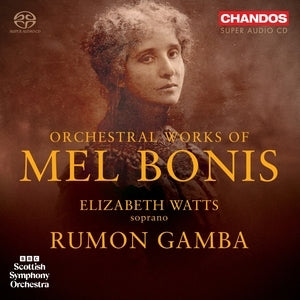 Elizabeth Watts / Bbc Scottish Symphony Orchestra / Rumon Gamba: Mel Bonis: Orchestral Works - CD