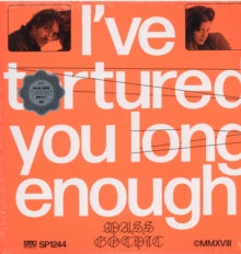 Mass Gothic: Ive Tortured You Long Enough - Vinyl