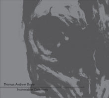 Thomas Andrew Doyle: Incineration Ceremony - Vinyl