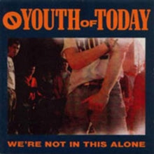 Youth of Today: WeRe Not In This Alone - Vinyl