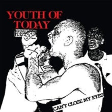 Youth of Today: Cant Close My Eyes - Vinyl