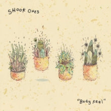 Shook Ones: Body Feel - Vinyl