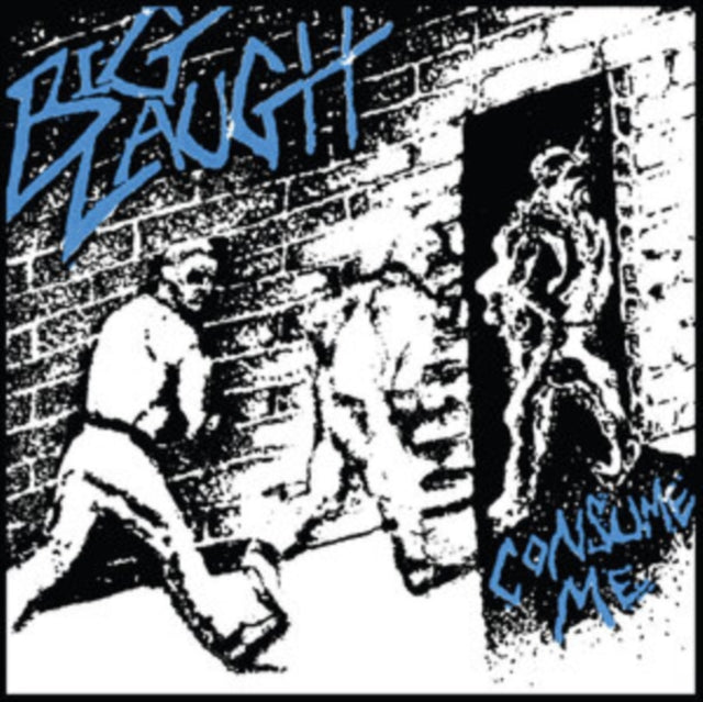 Big Laugh: Consume Me (Coke Bottle Clear Vinyl) - Vinyl