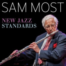 Sam Most: New Jazz Standards - CD