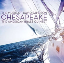 American Brass Quintet: Chesapeake - The Music Of David Sampson - CD