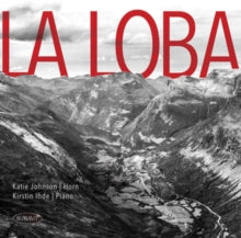 Katie Johnson & Kirstin Ihde: La Loba - CD