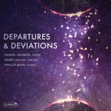 Daniel Grabois & Renee Jolles & Phillip Bush: Departures And Deviations - CD