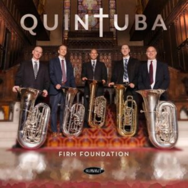 Quintuba: Firm Foundation - CD