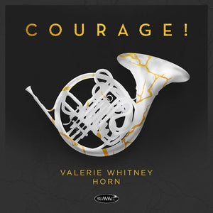 Valerie Whitney: Courage! - CD