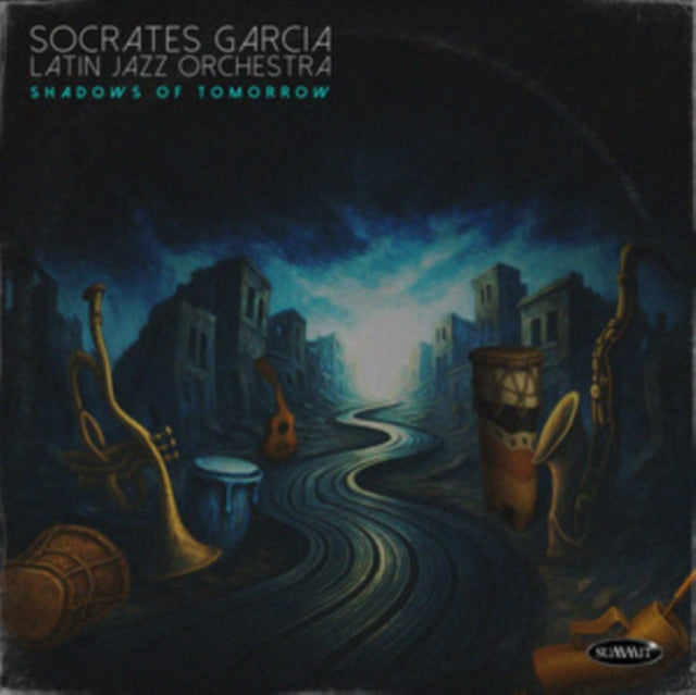 Socrates Garcia Latin Jazz Orchestra: Socrates Garcia Latin Jazz Orchestra - Shadows Of Tomorrow - CD
