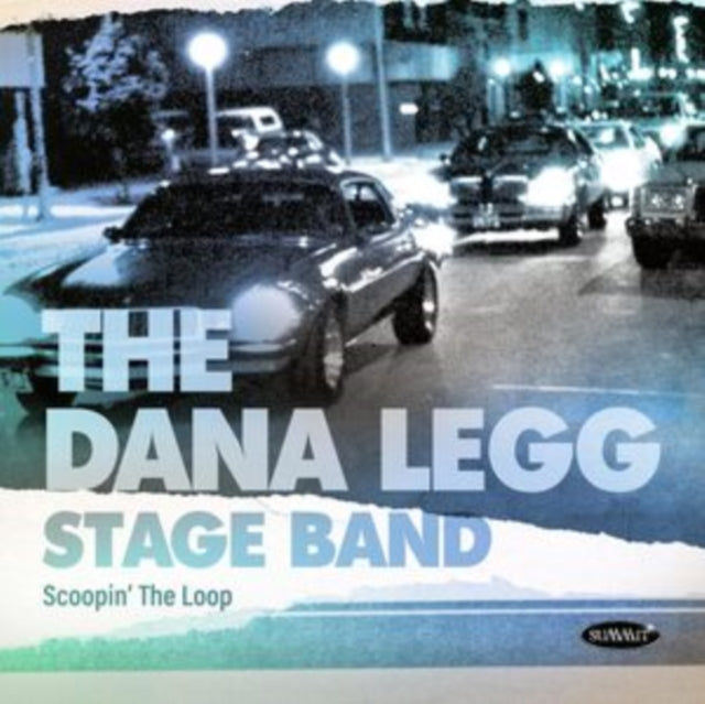 The Dana Legg Stage Band: Scoopin The Loop - CD