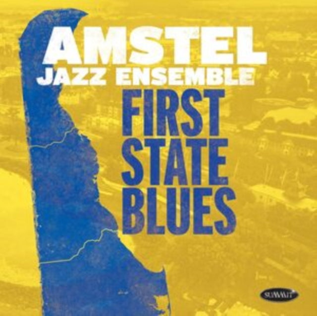 Amstel Jazz Ensemble: First State Blues - CD