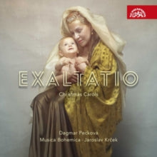 Dagmar Peckova / Musica Bohemica / Jaroslav Krcek: Exaltatio - Christmas Carol - CD