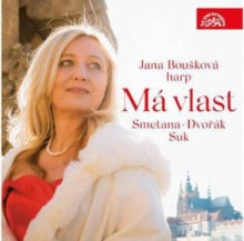 Jana Bouskova: Ma Vlast: Smetana. Dvorak. Suk - CD