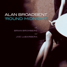 Alan Broadbent: Round Midnight - CD