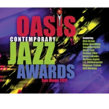 Various Artists: Oasis Contemporary Jazz Awards: San Diego 2011 - CD