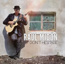 Raul Midon: Dont Hesitate - CD