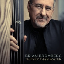Brian Bromberg: Thicker Than Water - CD